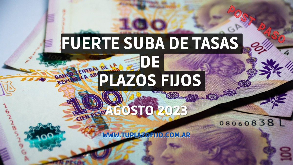 Vuelan Plazos Fijos: fuerte suba de la tasa de interés luego de las ...