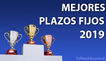 Mejores Plazos Fijos 2019