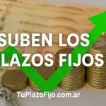 Suben los Plazos Fijos